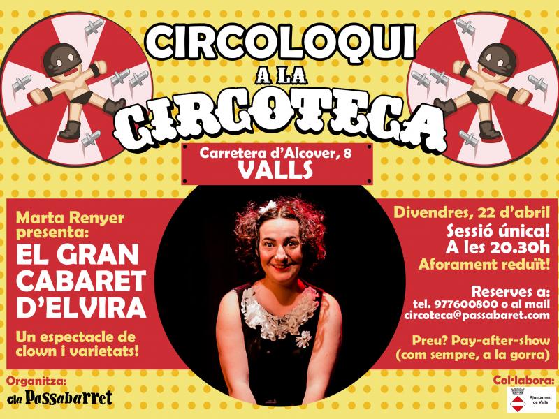 Marta Renyer porta el seu 'El Gran Cabaret d'Elvira' a La Circoteca